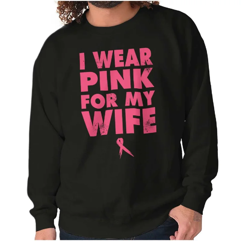 Wear Pink For My Wife Crewneck Sweatshirt